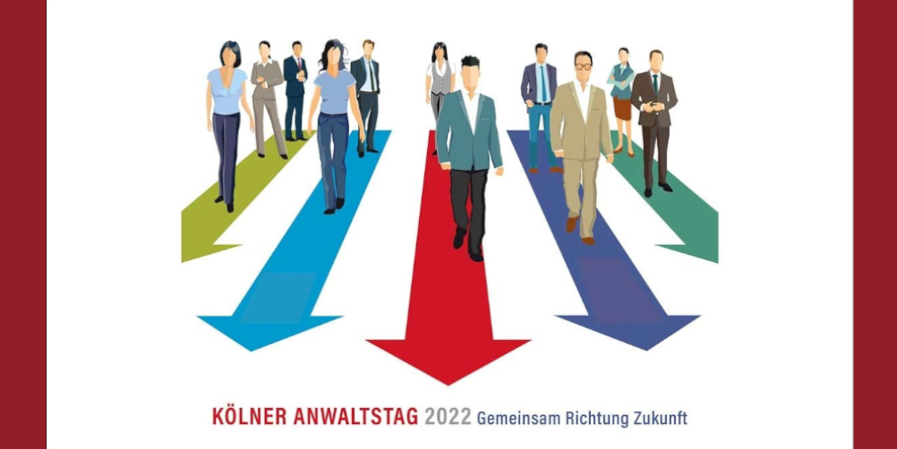 Kölner Anwaltstag 2022