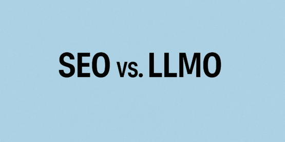 SEO vs. LLMO